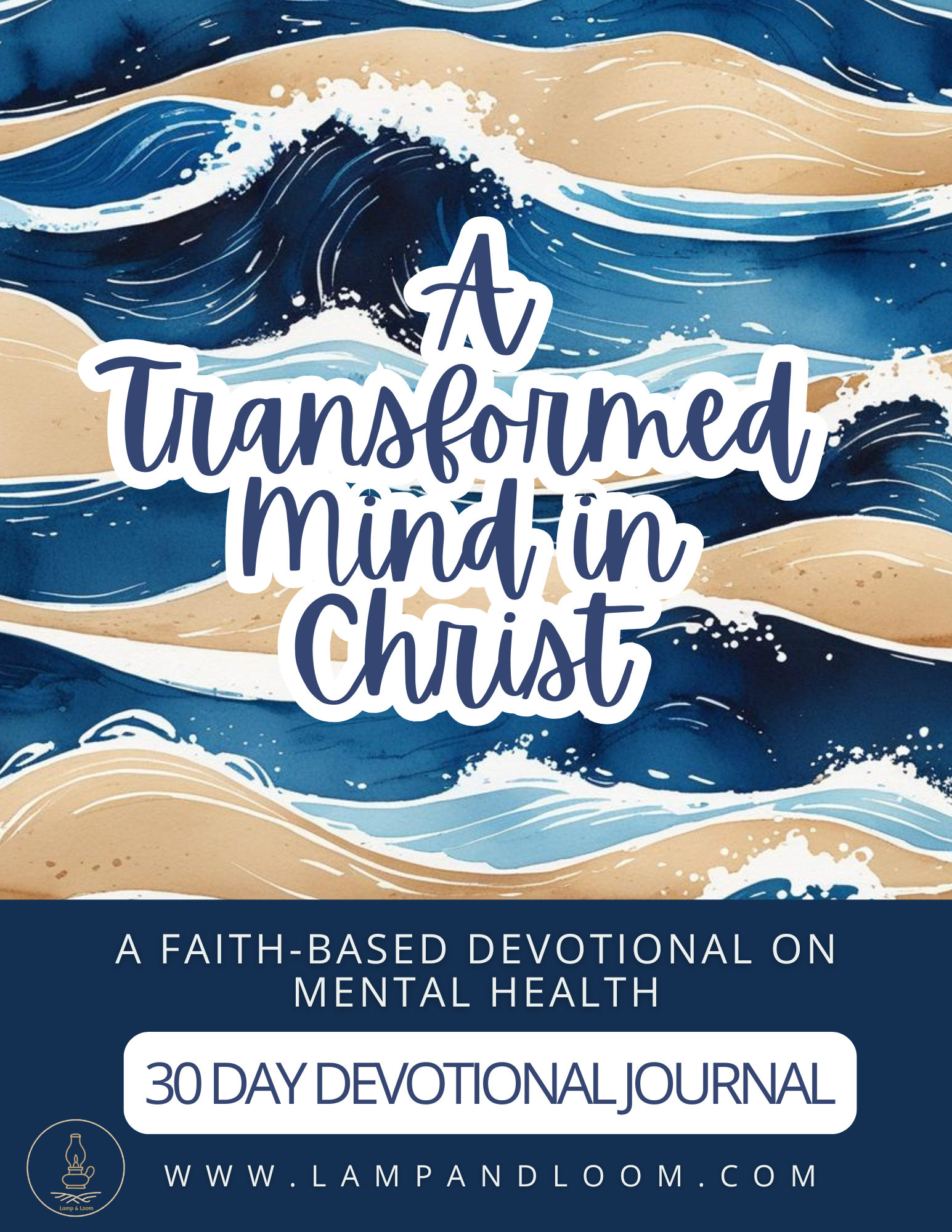 A Transformed Mind in Christ